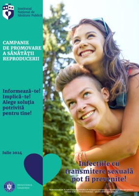 Campania de informare-educare „Informează-te! Implică-te! Alege soluția potrivită pentru tine!”, iulie 2024 - poster Infecții cu transmitere sexuală