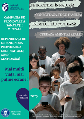 Campania de informare Promovarea sănătății mintale, ianuarie-februarie 2025 - Poster dependenta de ecrane adulti