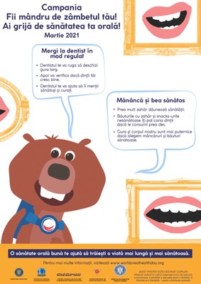 Campania SĂNĂTATEA ORALĂ „FII MÂNDRU DE ZÂMBETUL TĂU! AI GRIJĂ DE SĂNĂTATEA TA ORALĂ!” 2021 - poster copii 1 Campania SĂNĂTATEA ORALĂ „FII MÂNDRU DE ZÂMBETUL TĂU! AI GRIJĂ DE SĂNĂTATEA TA ORALĂ!” 2021 - poster copii 1